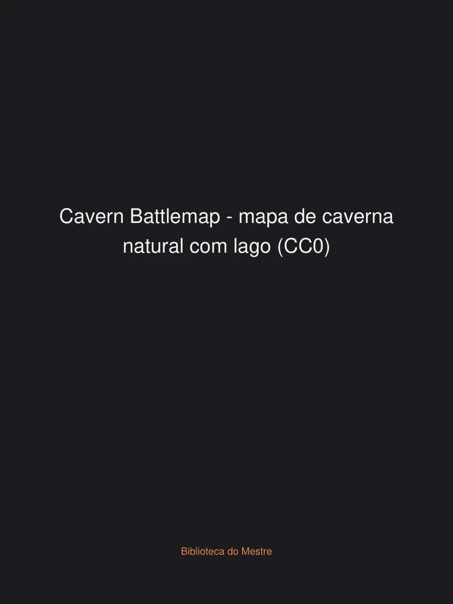 Cavern Battlemap — mapa de caverna natural com lago (CC0)